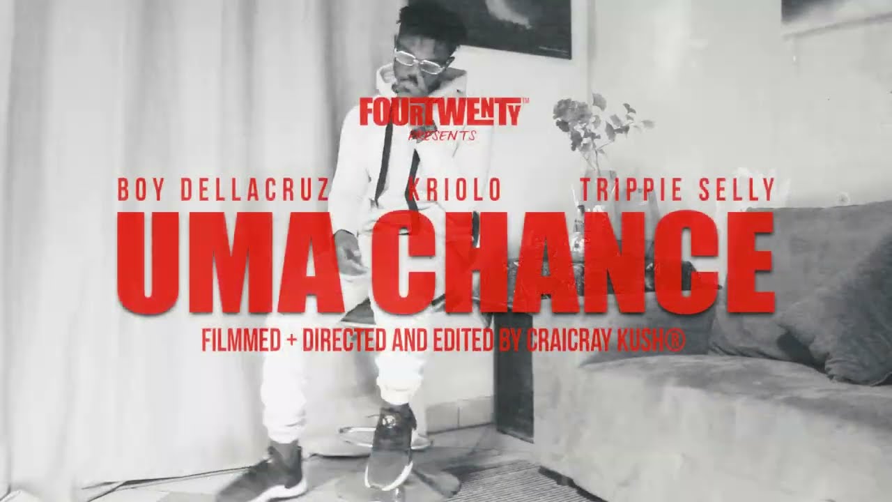 Boydellacruz - Uma Chance ft Kriolo & Trippie selly (Official Music Video) directed @natanfourtwenty