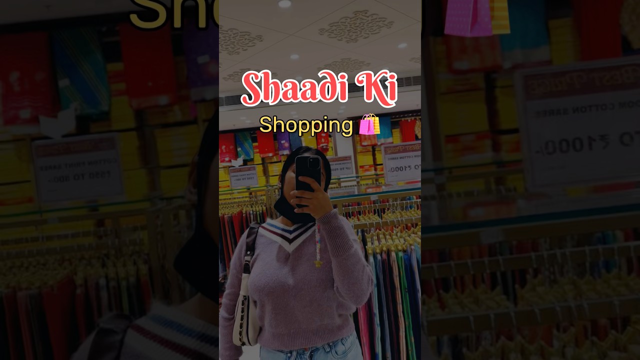 Shadi ki shopping #chitralekha #bihar #wedding #saree #shopping #mall #fashion #gift #shorts