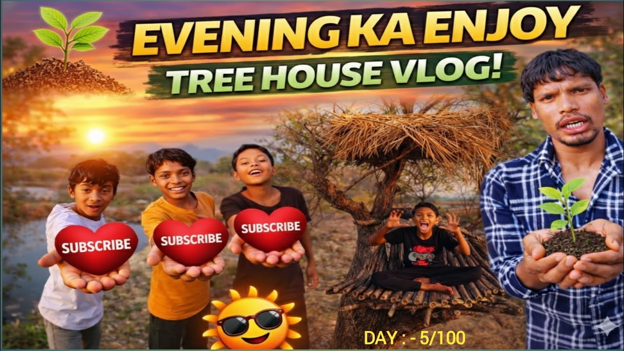 PAUDHA LAGAYA !! VILLAGE LIFE VLOG !! EVENING TALAB WALK !! TREE HOUSE FUN WITH KIDS !! ENJOY LIFE !