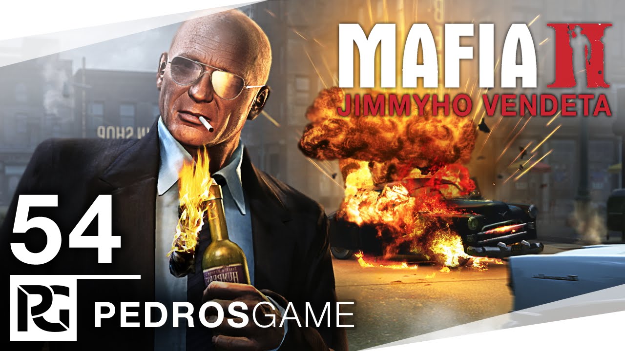 Mafia 2 | E54 - Tam to má blbý | Jimmyho Vendeta | PC CZ/SK | Pedro
