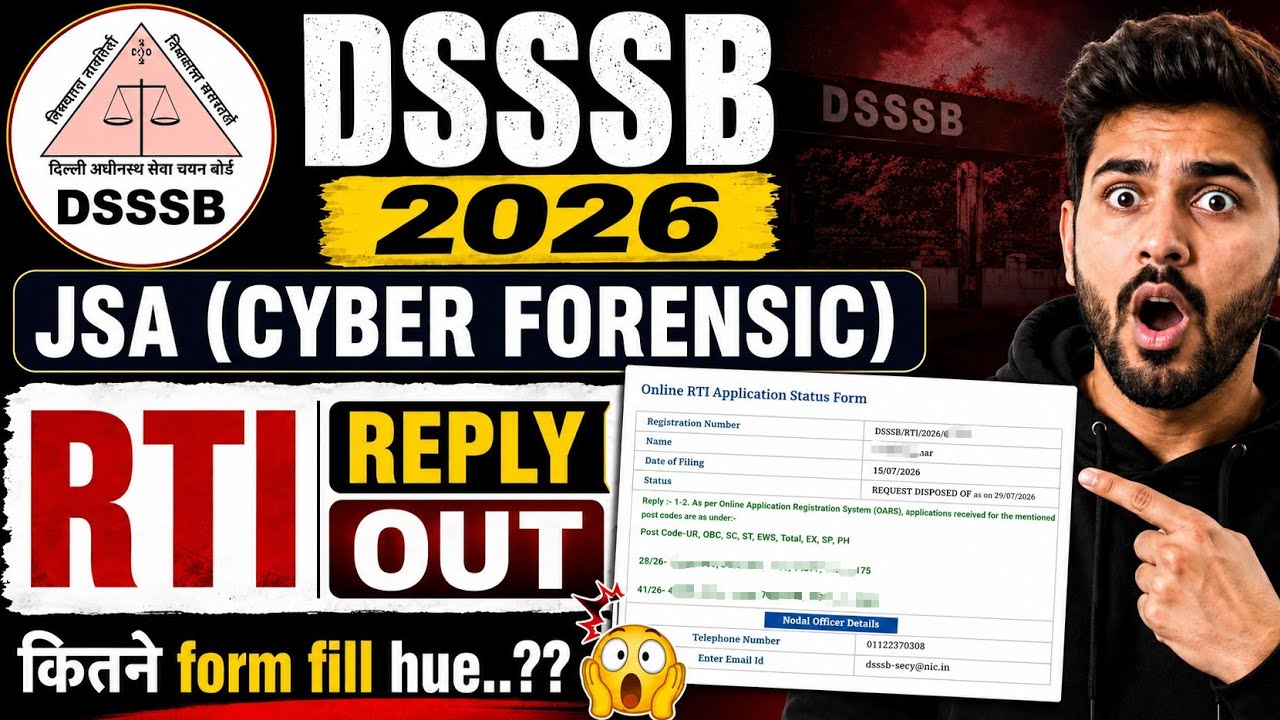 DSSSB JSA (Cyber Forensic) 2026 RTI Reply OUT 🔥 Total Forms Filled Revealed 😱 Official RTI Data |