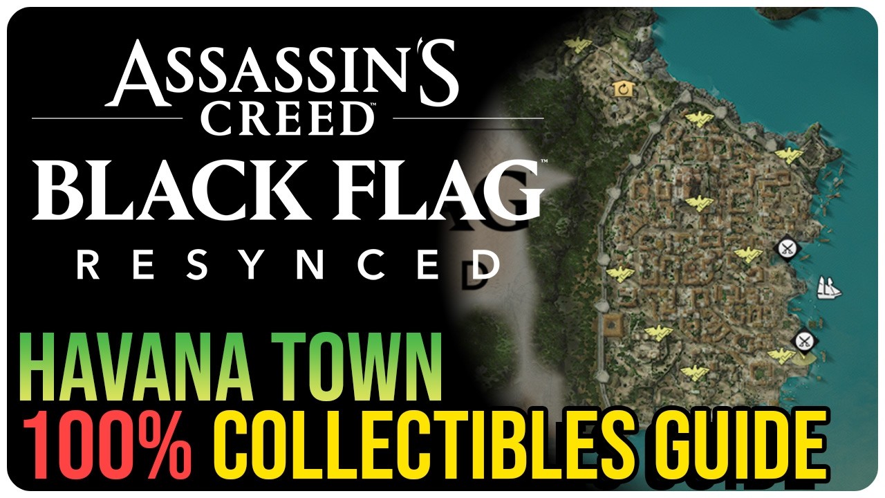 Havana &ndash; All Collectible Locations &ndash; Assassin&rsquo;s Creed Black Flag Resynced