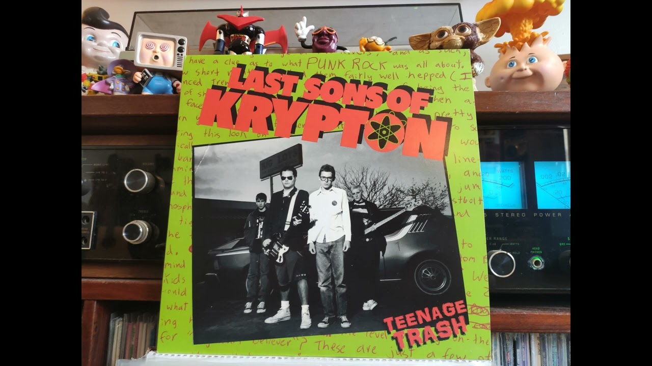 Last Sons of Krypton - Teenage Trash LP Full Album