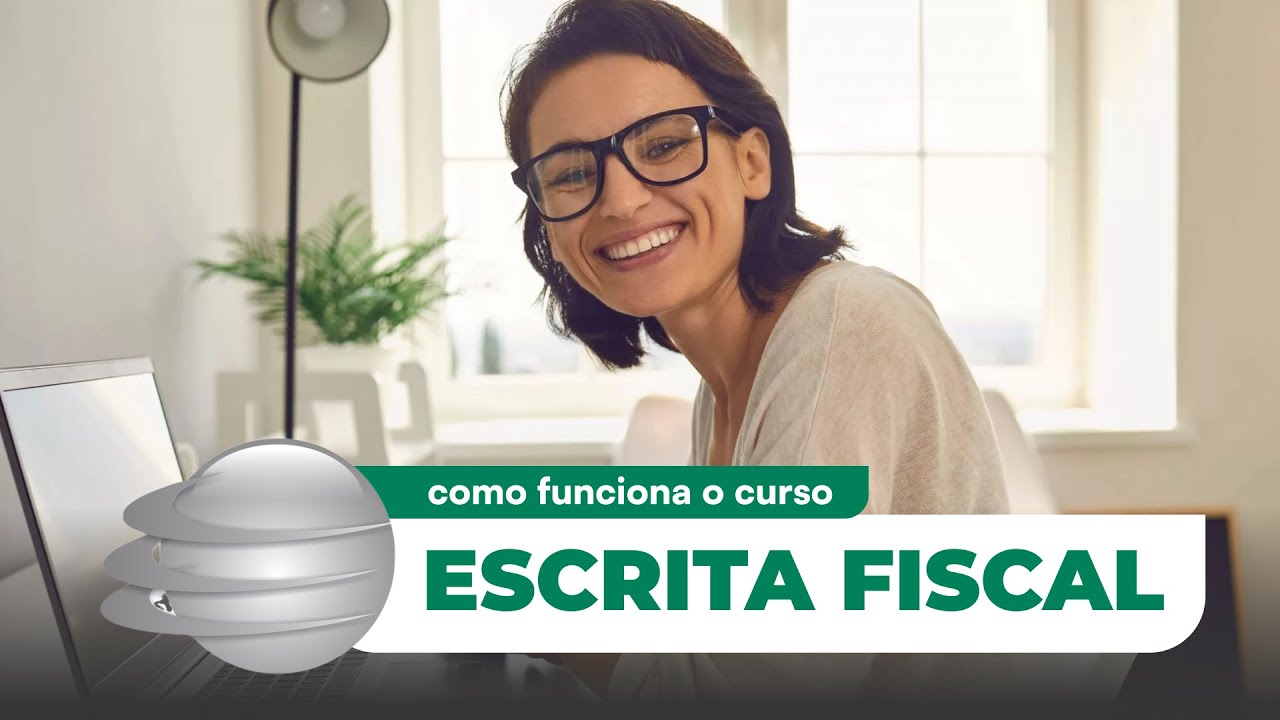 Como funciona o Curso de Escrita Fiscal