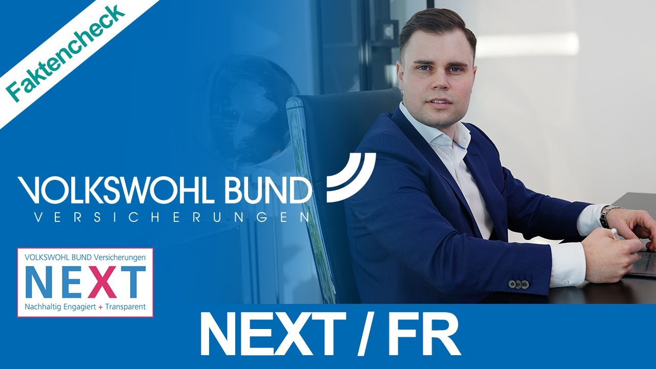 Volkswohl Bund NEXT / FR: Ist dieser Vertrag sinnvoll?!