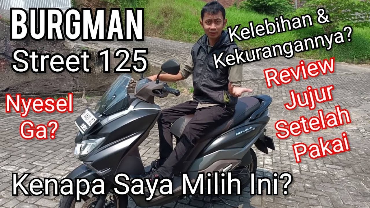 Review Suzuki Burgman Street 125, 1 Bulan Pemakaian