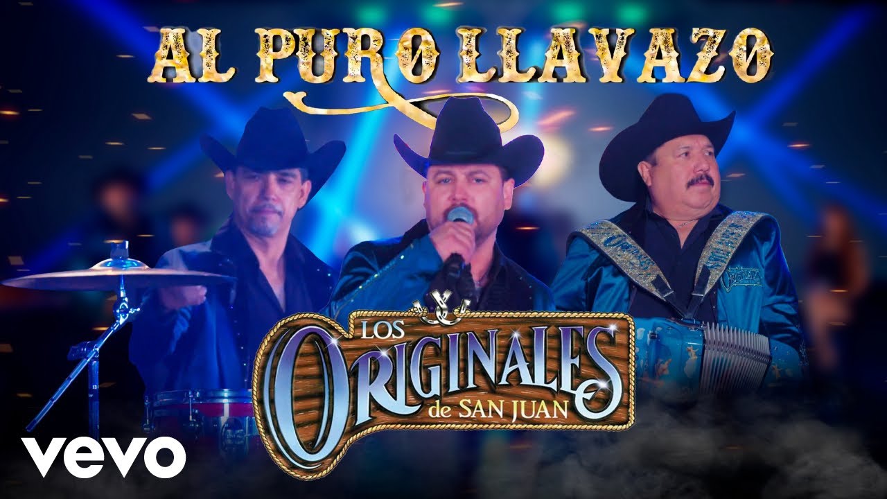 Los Originales De San Juan - Al Puro Llavazo