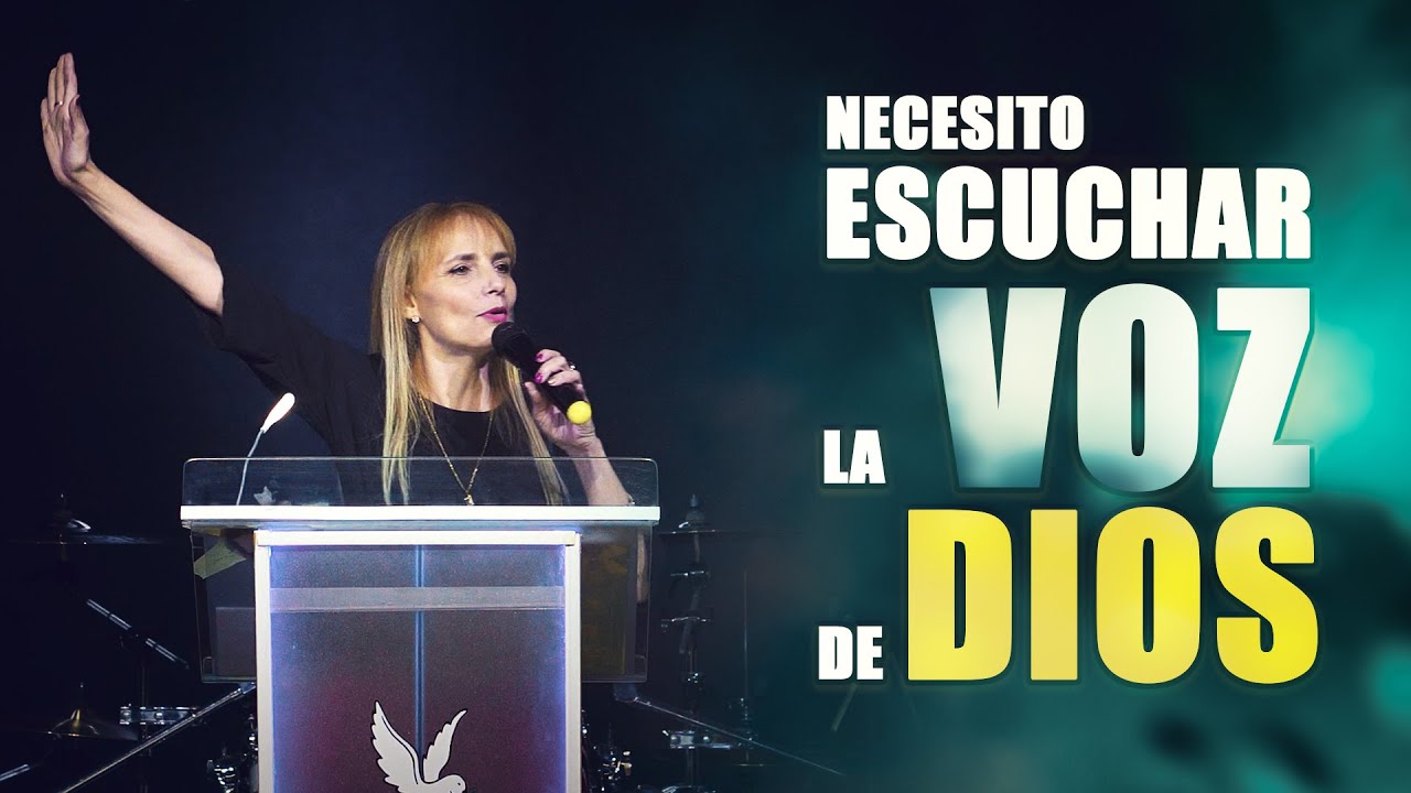 Necesito escuchar la voz de Dios | Prédica cristiana.