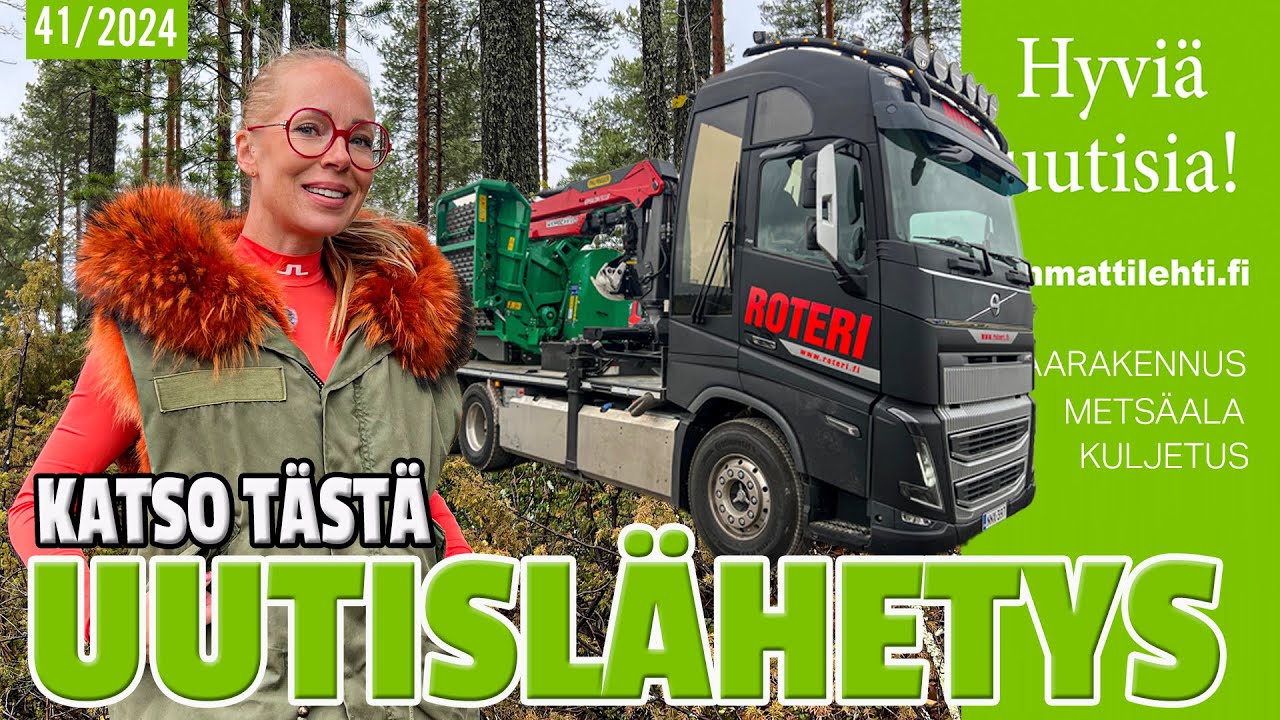 Hyviä uutisia! vko. 41/2024 - kuljetus, maarakennus ja metsäalan mielenkiintoista asiaa
