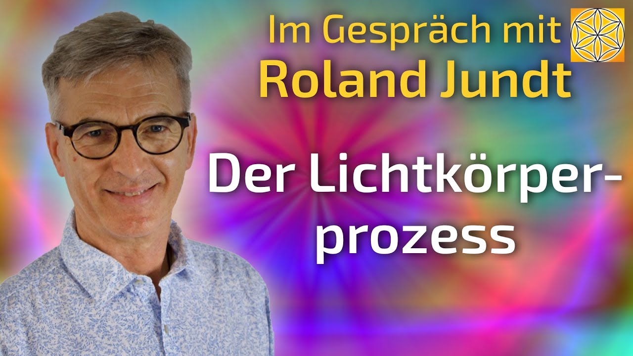 Der Lichtk&ouml;rperprozess - Roland Jundt im Gespr&auml;ch