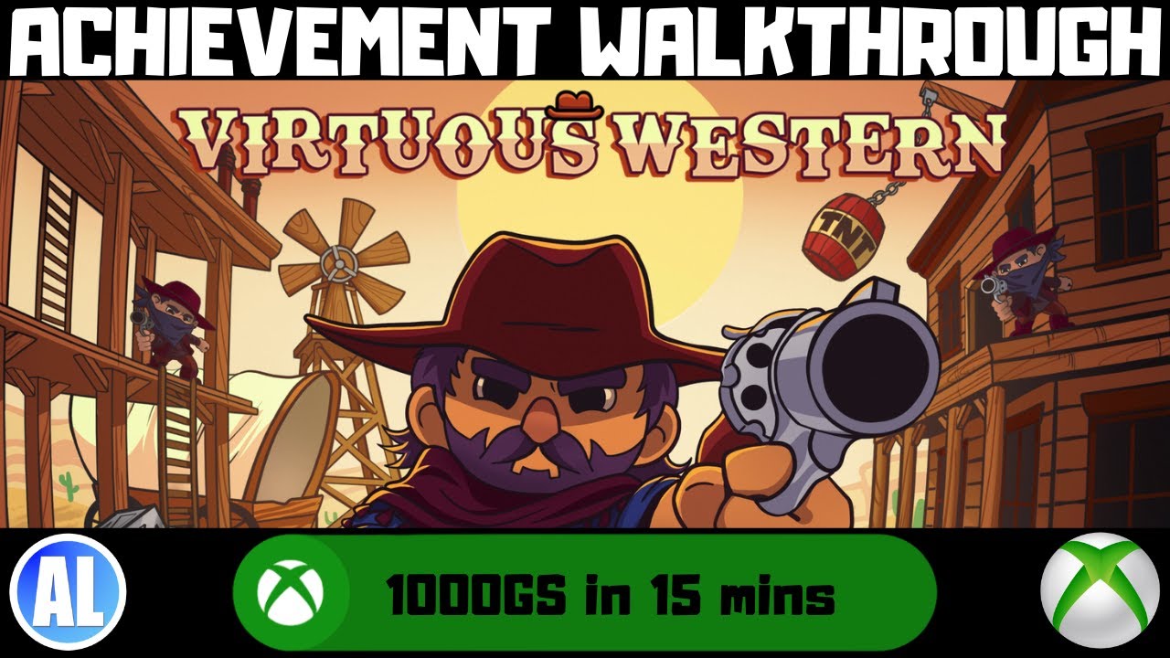 Virtuous Western (Xbox) Achievement Walkthrough