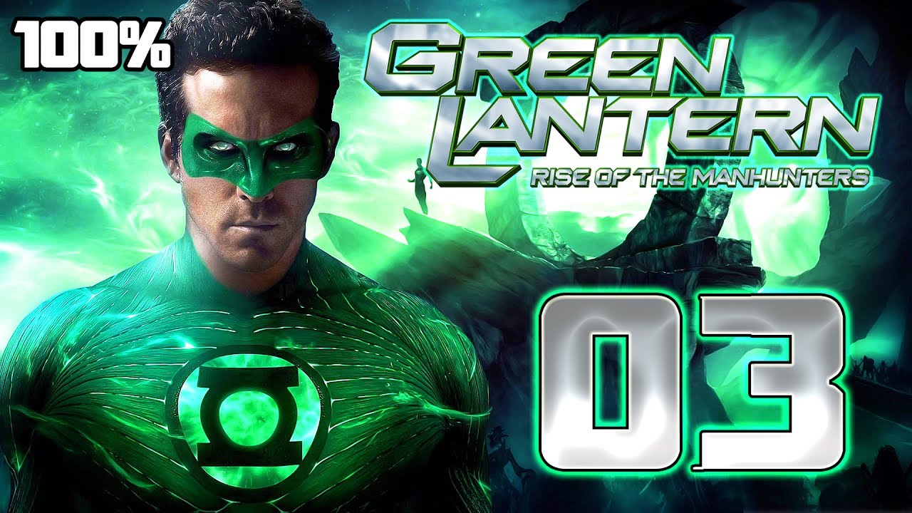 Прохождение Green Lantern: Rise of the Manhunters, часть 3 (PS3, X360), 100% прохождение 3-й миссии