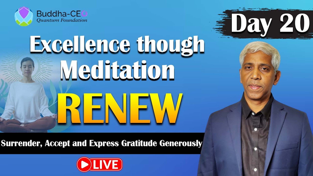 🔴LIVE: Renew | Day - 20 | Surrender, Accept and Express Gratitude Generously | PMC English