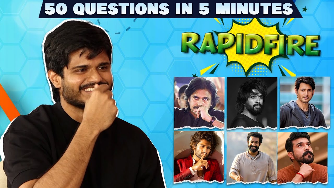 RAPID FIRE - Anand Deverakonda on his favourite actor, dancer, what he doesn't like in his brother