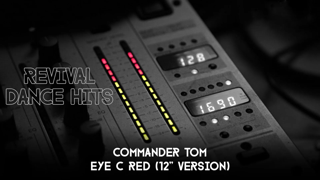Commander Tom - Eye C Red (12'' Version) [HQ]