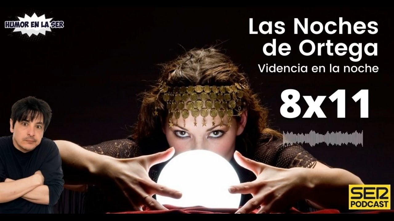 Las Noches de Ortega I 8x11 I Videncia en la noche