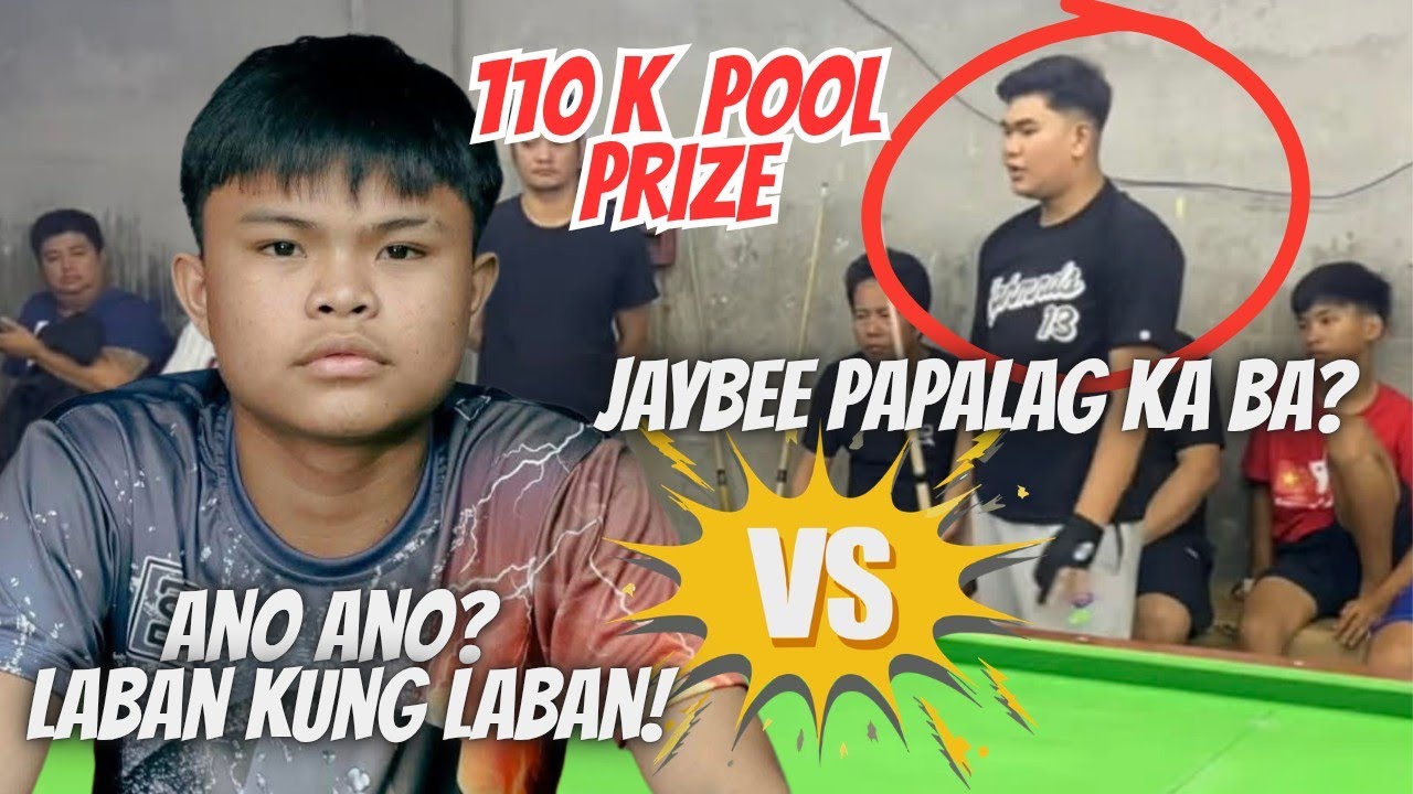 Jaybee Sucal Makakapalag kaya sa kalaban? 110 K POOL PRIZE!