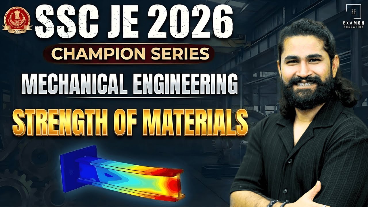 SSC JE 2026 | Strength of Materials MCQ | SSC JE Mechanical Engineering Classes | Shivam Sir
