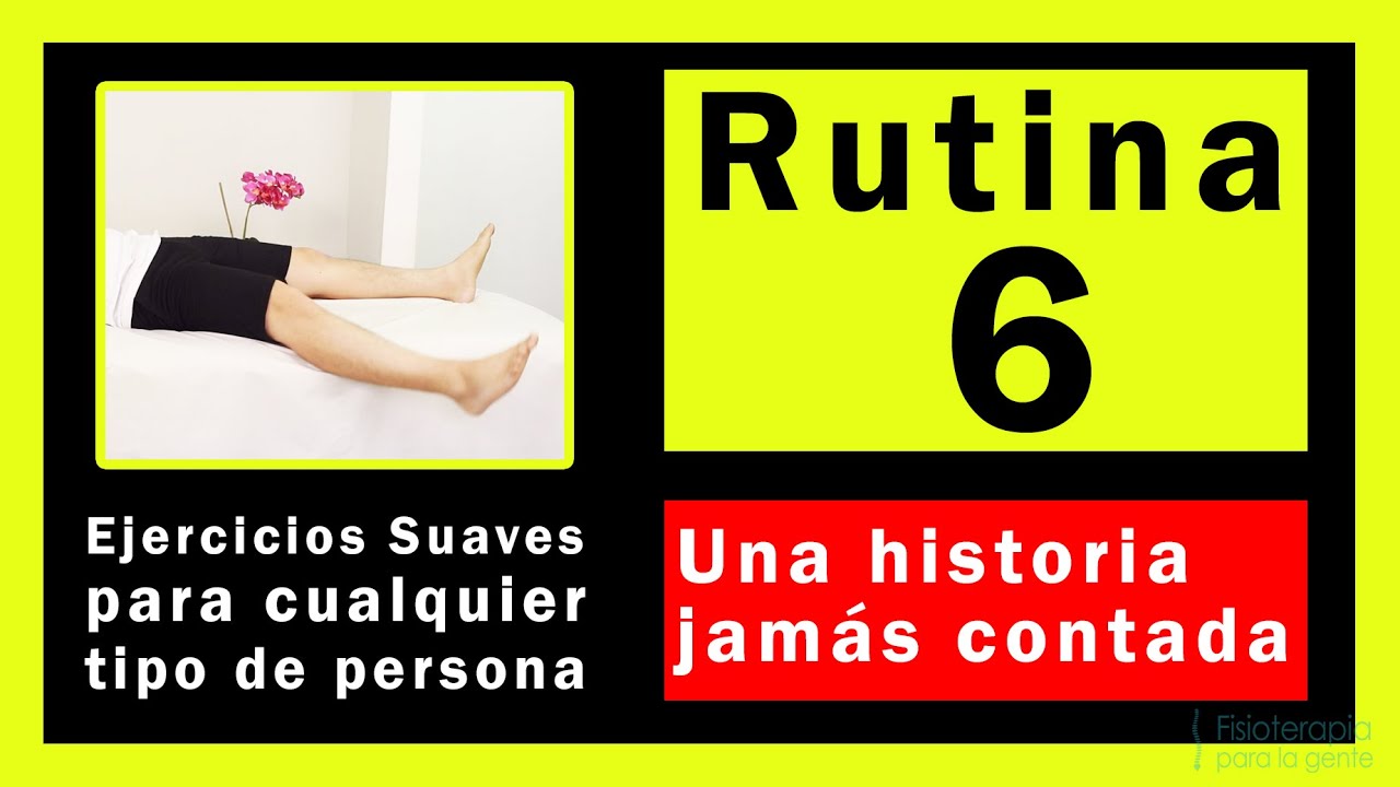 Rutina 6 de ejercicios 😍 suaves para todas las edades AL DESPERTAR