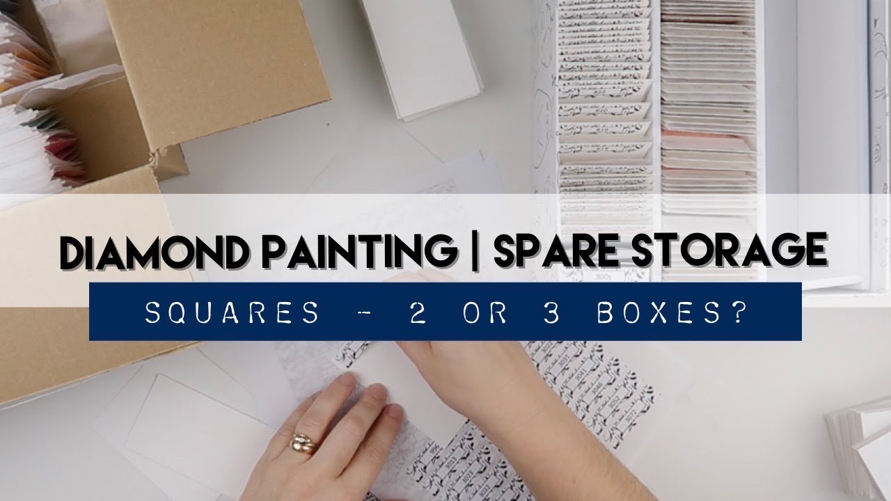 Diamond Painting Spare Storage | #4 Will my Squares fit into 2 Boxes?
