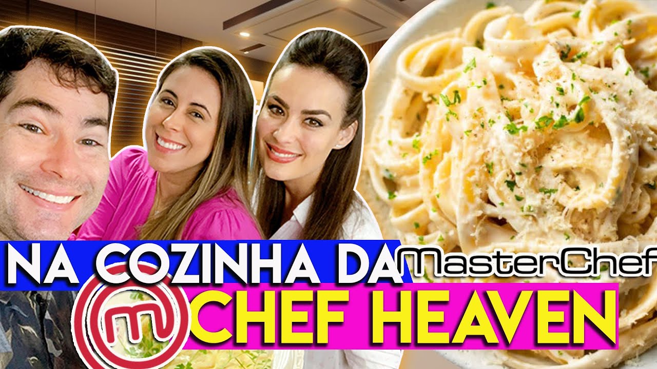 Fettuccine Alfredo : Cozinhamos com a MasterChef Heaven