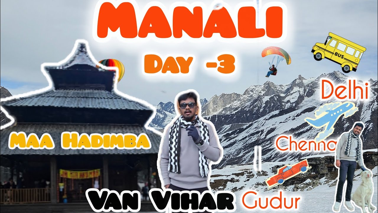 Manali lo Day - 3 || Hadimba temple || Van Vihar || Buddhist  Monastery || Mall road shopping !