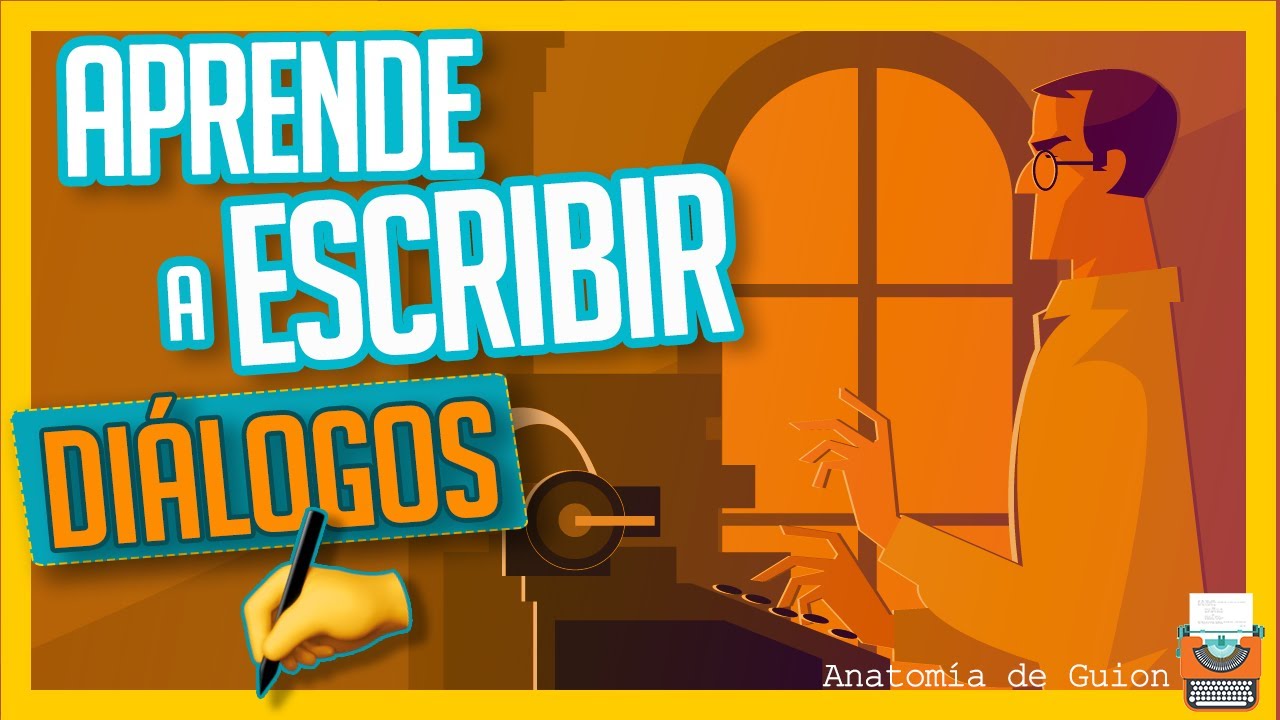 10 Consejos Para Escribir buenos DIÁLOGOS en tus Historias
