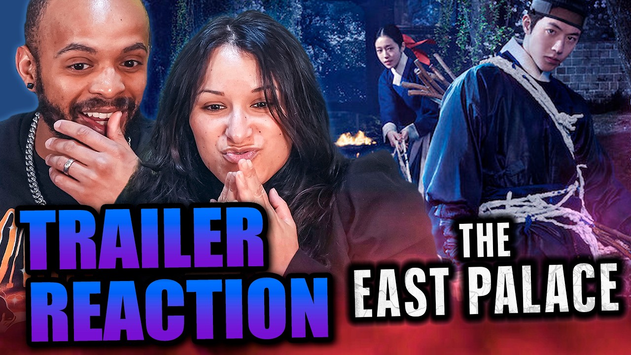 THE EAST PALACE  Kdrama TRAILER  REACTION (동궁)