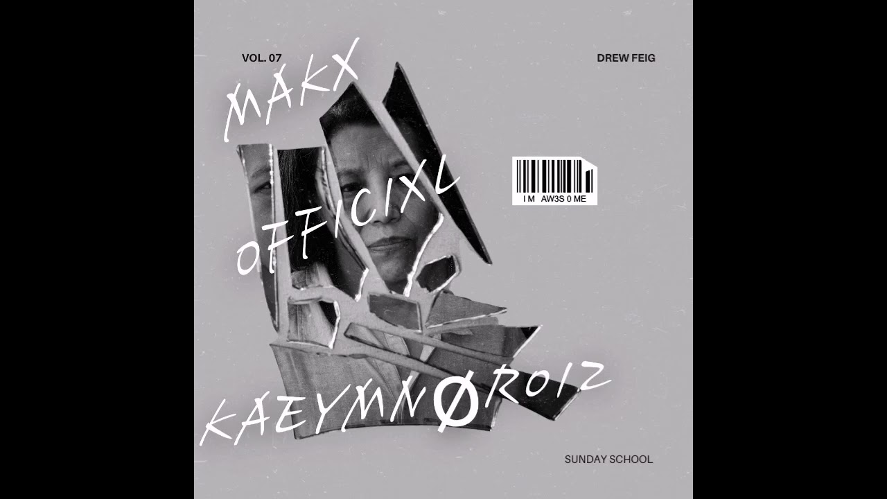 Sunday School (Djy Makx_officixl x Kaeymnør012)