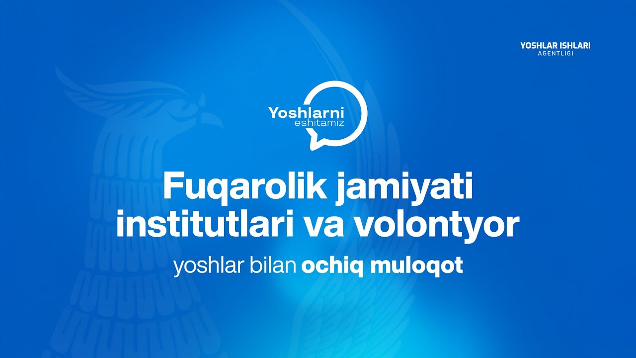 Fuqarolik jamiyati institutlari va volontyor yoshlar bilan ochiq muloqot