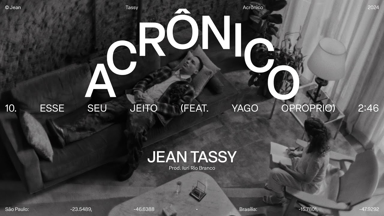 10. Esse seu Jeito - Jean Tassy ft Yago Oproprio (Visualizer)
