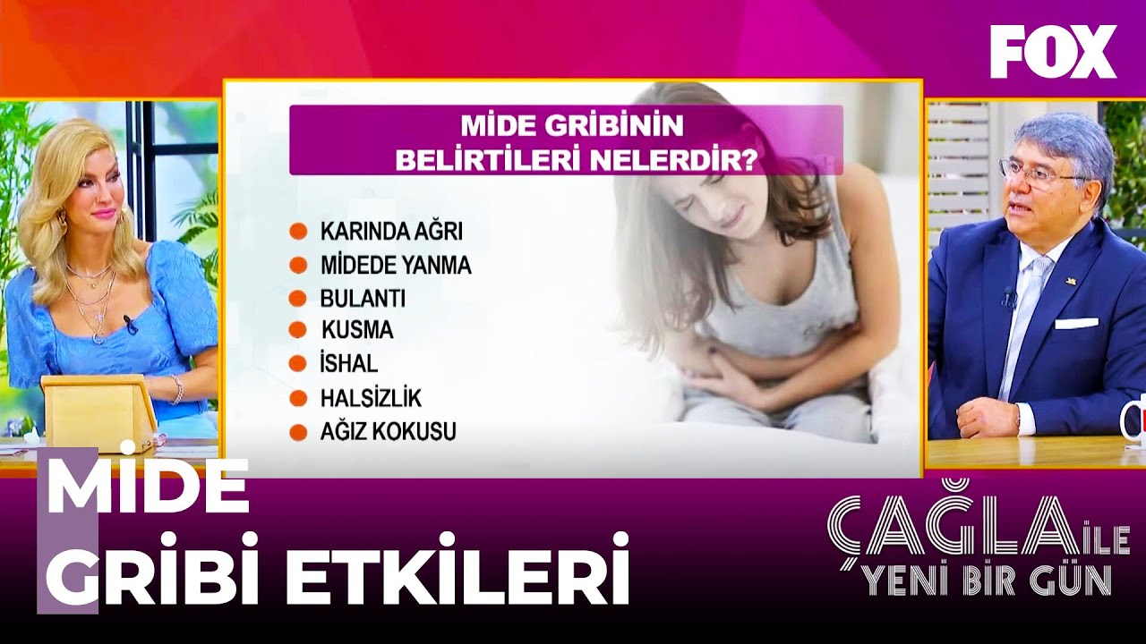 Mide Gribinin Belirtileri Nelerdir? - Çağla İle Yeni Bir Gün
