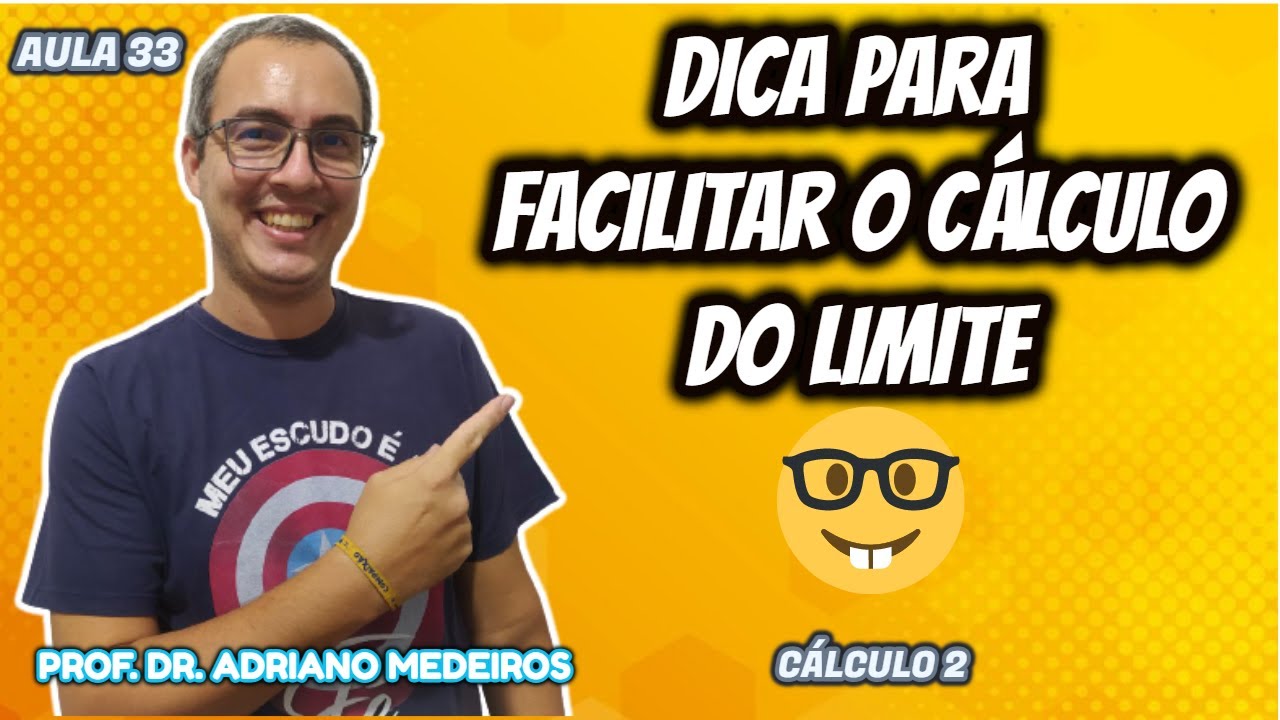 FERRAMENTA PARA CALCULAR LIMITES DE FUNÇÕES DE VÁRIAS VARIÁVEIS - CÁLCULO 2 - AULA 33