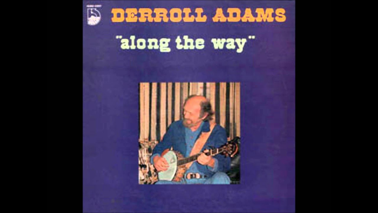 Derroll Adams 'dixie darling'