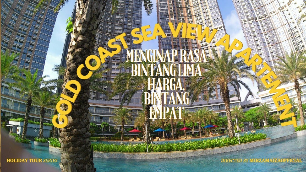 Review Apartement Gold Coast Pantai Indah Kapuk