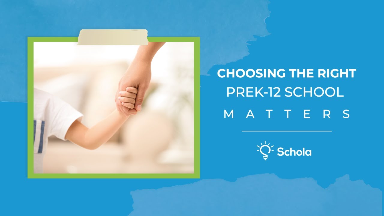 Choosing The Right PreK-12 School Matters