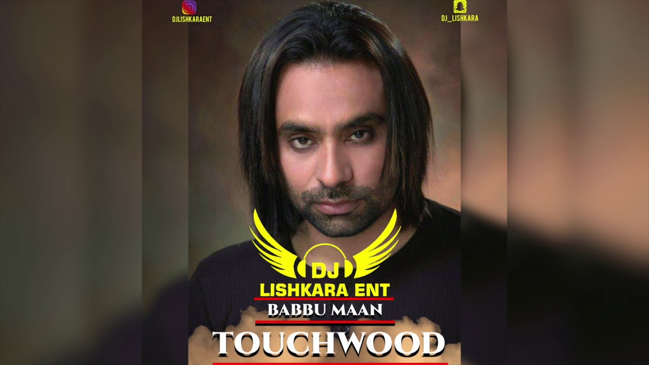 DJ LISHKARA  - TOUCHWOOD  - DHOLMIX  - BABBU MAAN   - 2021 MIX SONG -  DOWNLOUD LINK IN DESCRIPTION