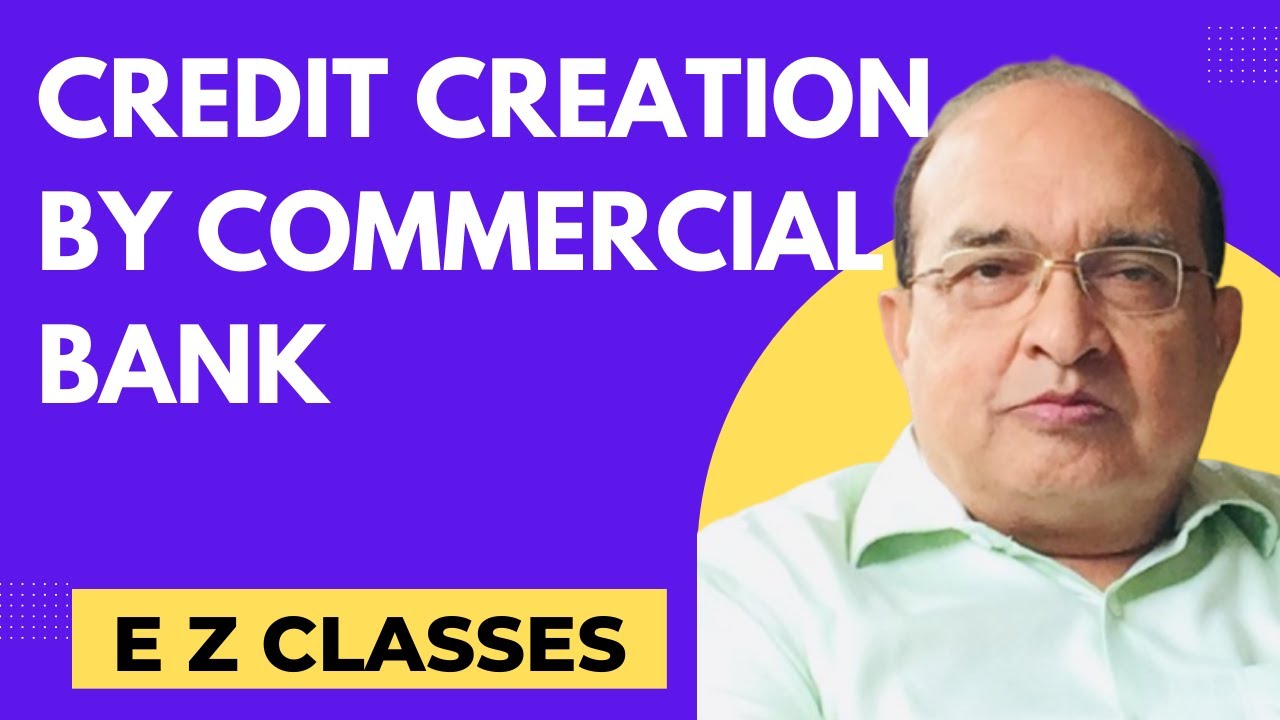 Credit Creation by Commercial Bank (HINDI)