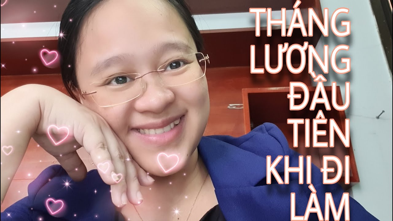 #Bai 6: Mức lương đầu tiên của tôi là bao nhiêu tiền ? | Kế toán viên | Chuyện kế toán