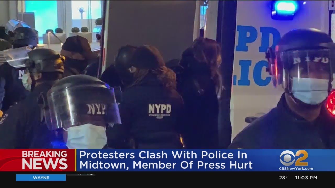 Protesters Clash With Police In Midtown, Member Of Press Hurt