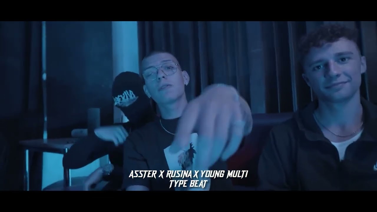 [FREE] ASSTER X RUSINA X YOUNG MULTI X ZEAMSONE TYPE BEAT - 