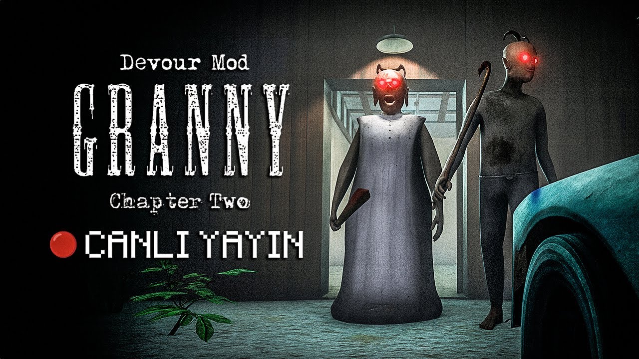GRANNY CHAPTER TWO DEVOUR YENİ SONA ULAŞMAYA &Ccedil;ALIŞIYORUZ! - 🔴CANLI YAYIN