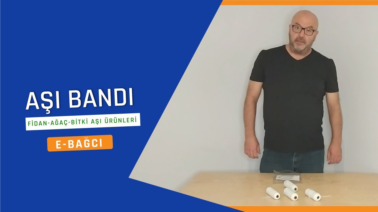 E-Bagcı Aşı Bandı Ağa&ccedil; Bitki Aşı &Uuml;r&uuml;nleri