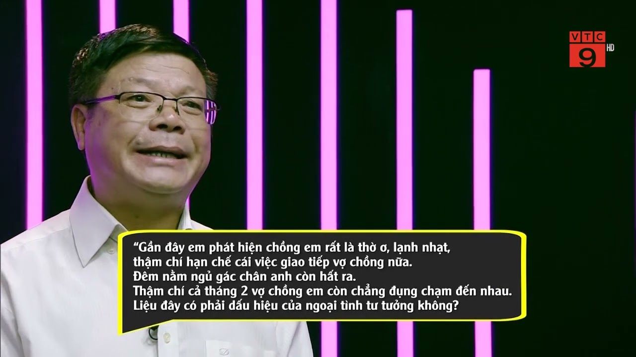 Giờ sẻ chia - Ngoại tình tư tưởng | VTC9
