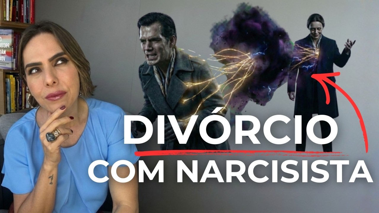 A PESSOA NARCISISTA FAZ EXATAMENTE ISSO no DIVÓRCIO
