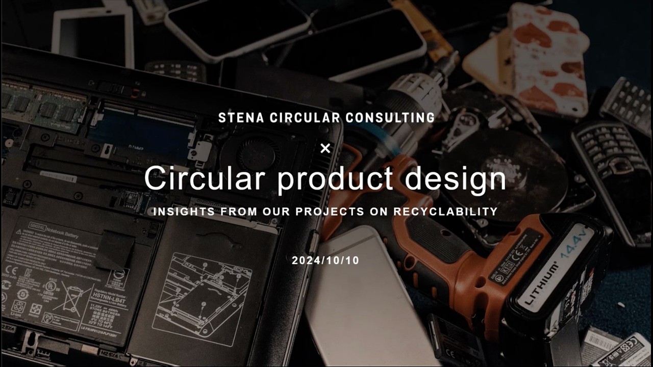 Product design largely defines recyclability – Full webinar | Stena Circular Consulting