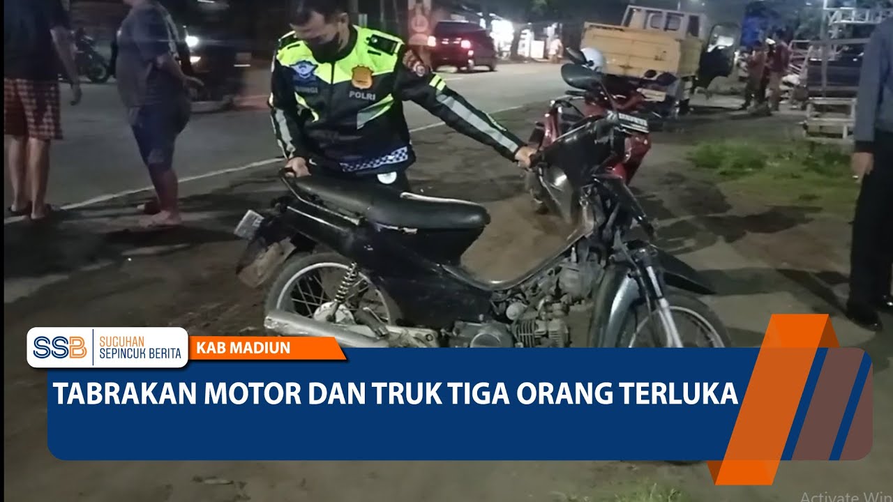 KAB MADIUN - Tabrakan Motor dan Truk Tiga Orang Terluka