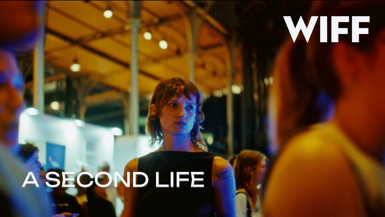 A SECOND LIFE Trailer - WIFF 2025