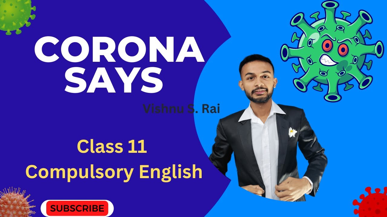 Corona Says Summary in Nepali By Vishnu S. Rai | Analysis in English | Class 11 Compulsory English