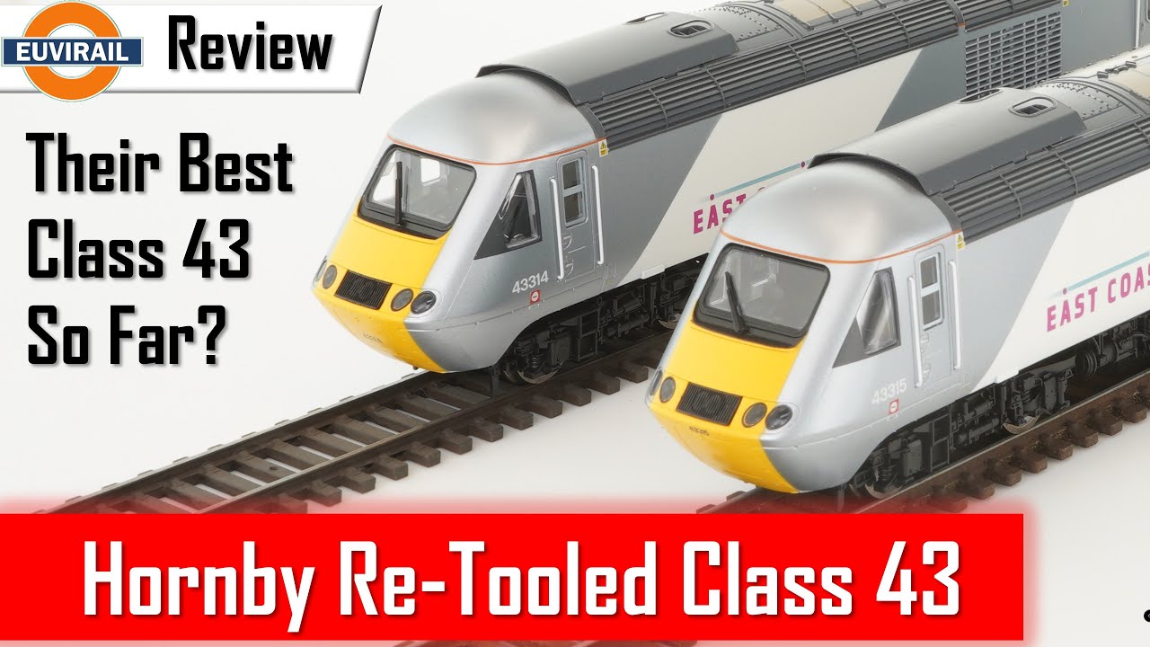 Review: Hornby Re-Tooled Class 43 HST R30099 East Coast Trains Livery - Comparison w/ previous model